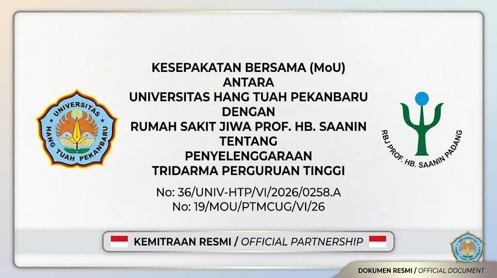 Kesepakatan Bersama Universitas Hang Tuah Pekanbaru dengan RSJ Prof. Hb. Saanin Tentang Penyelenggaraan Tridarma Perguruan Tinggi