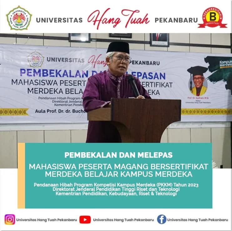 PEMBEKALAN DAN MELEPAS MAHASISWA PESERTA MAGANG BERSERTIFIKAT MERDEKA BELAJAR KAMPUS MERDEKA