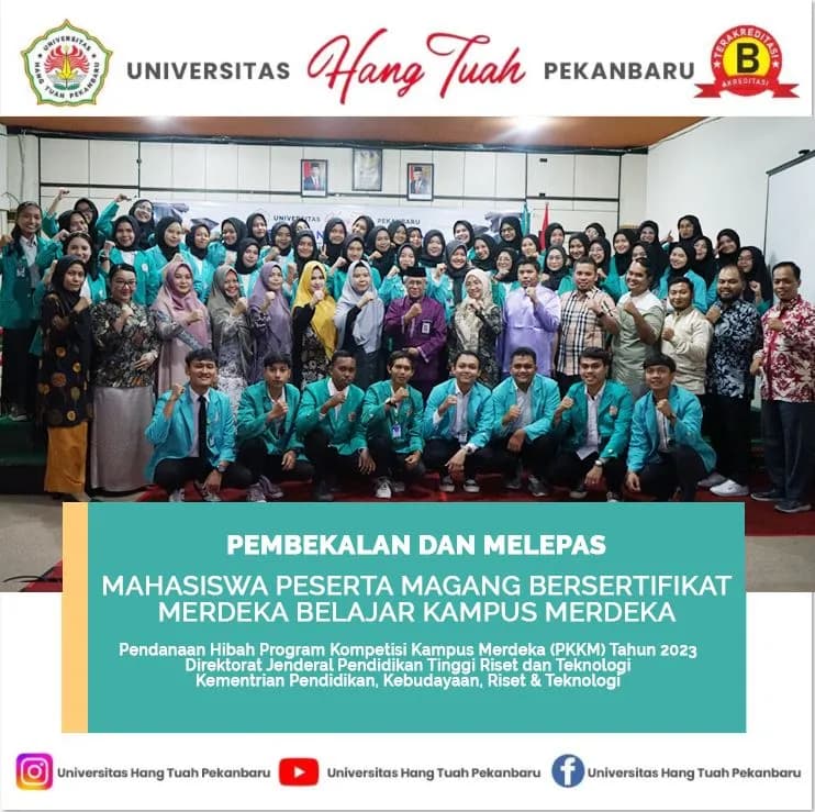 PEMBEKALAN DAN MELEPAS MAHASISWA PESERTA MAGANG BERSERTIFIKAT MERDEKA BELAJAR KAMPUS MERDEKA