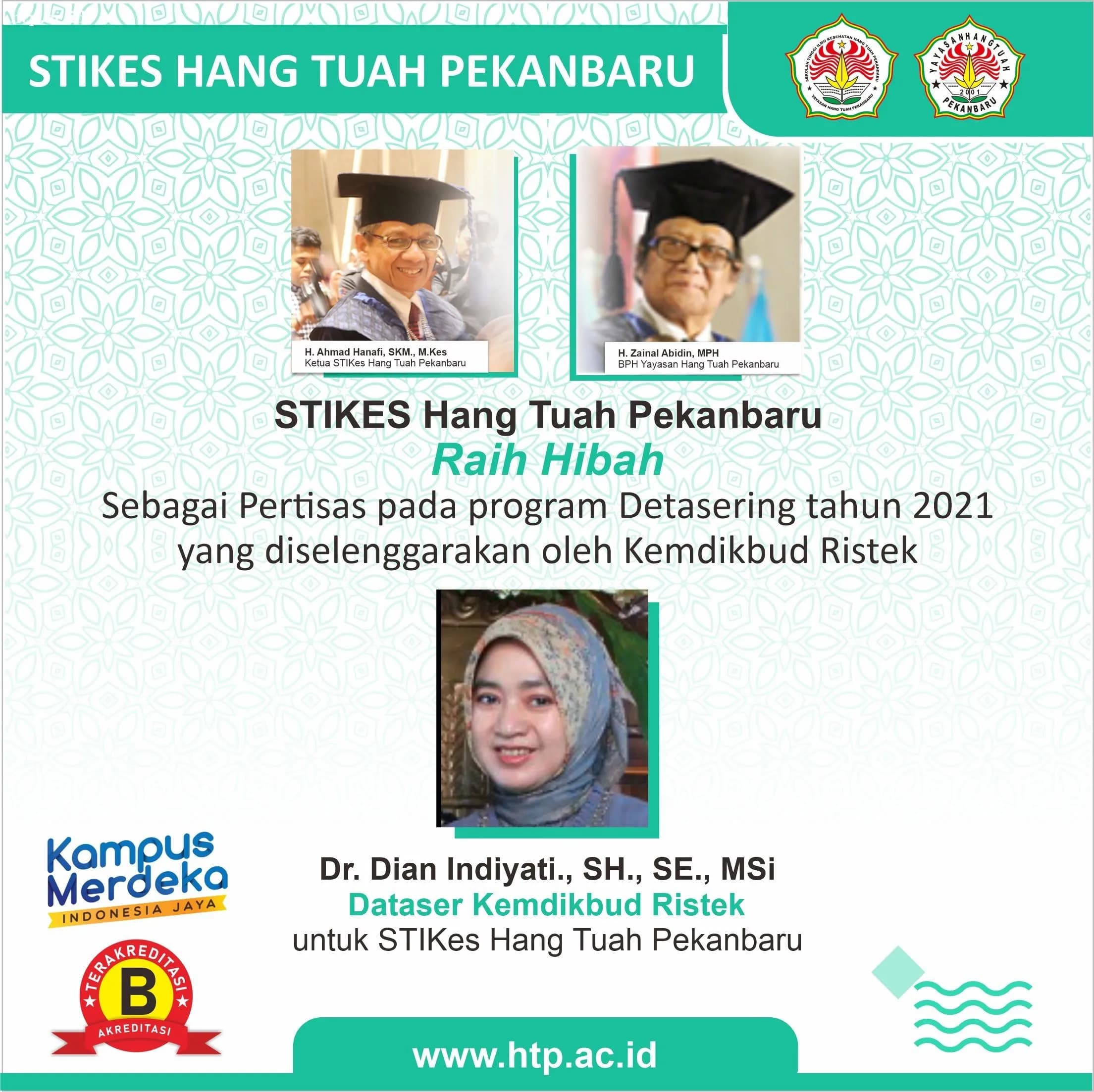 STIKes Hang Tuah Pekanbaru Raih Hibah Detasering Sebagai Perguruan Tinggi Sasaran Tahun 2021 