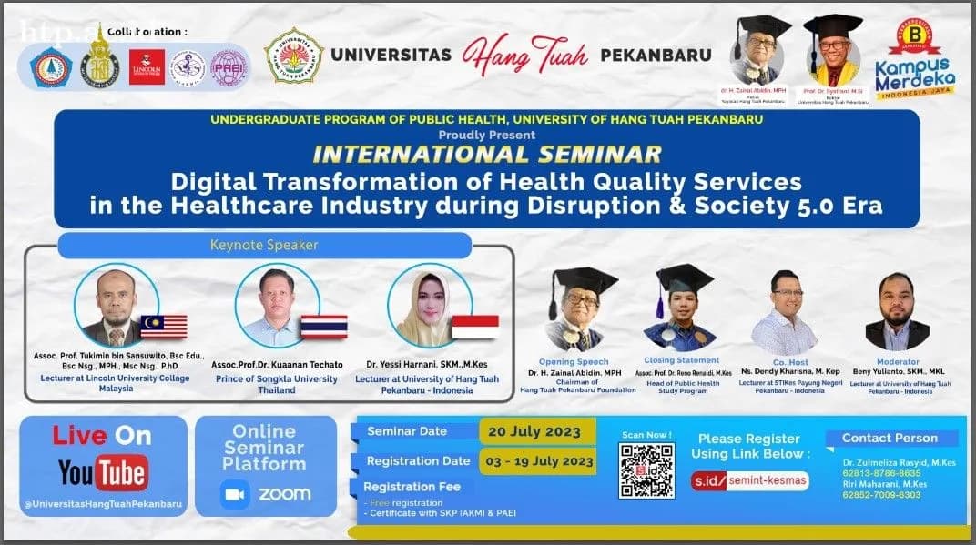 Prodi Kesehatan Masyarakat Fakultas Kesehatan Universitas Hang Tuah Pekanbaru menyelenggarakan Seminar International dihadiri 7 Negara